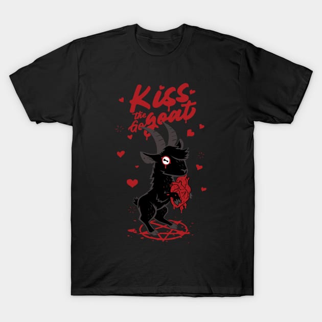 Kiss the goat! T-Shirt by Krobilad